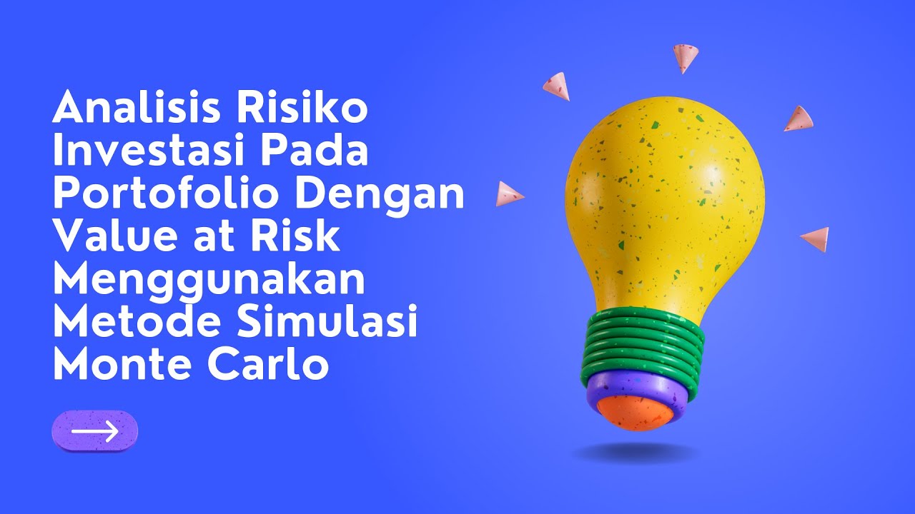 Analisis Risiko Investasi Pada Portofolio Dengan ValR Menggunakan